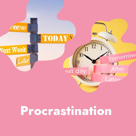 Overcoming Procrastination
